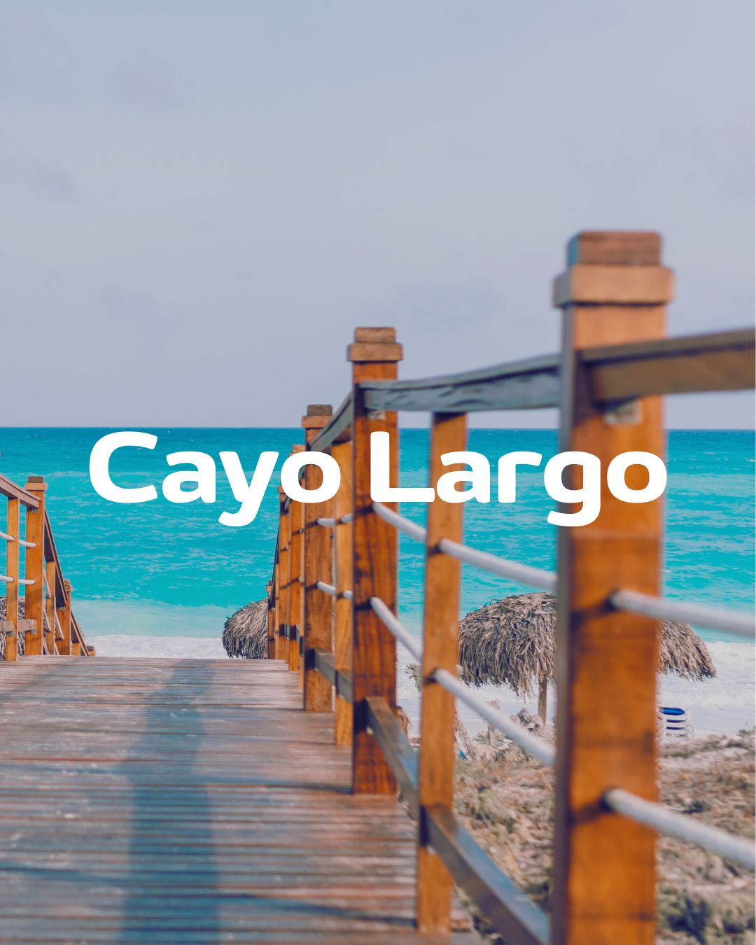 CAYO LARGO CUBA DESDE CORDOBA